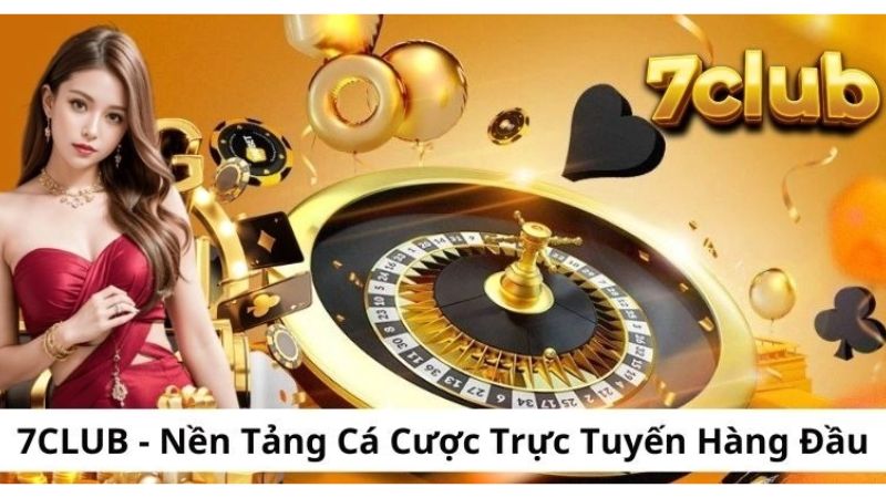 Hướng dẫn cá cược 3 Khuyến mãi cực lớn cho cược thủ tại 7club